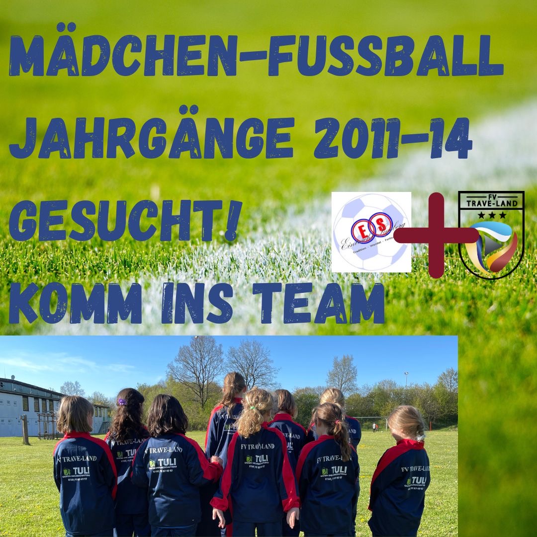 Mädchenfußballerinnen gesucht!